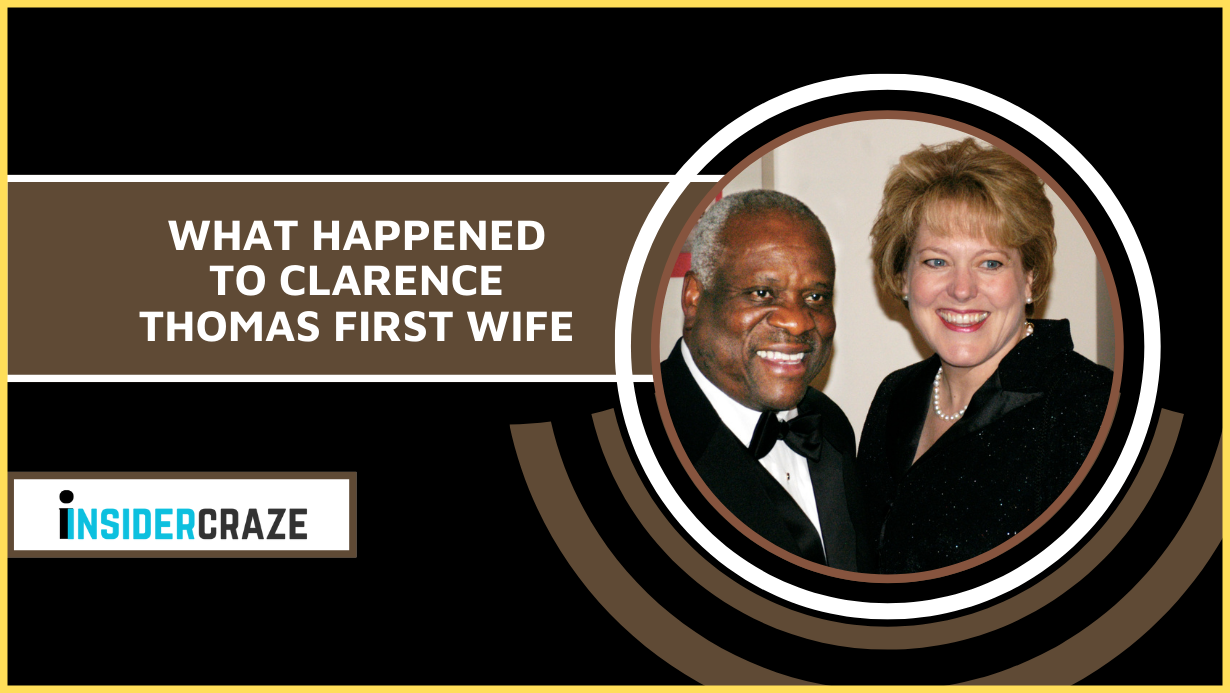 A Mysterious Tale: the Story Behind Clarence Thomas' First Wife
