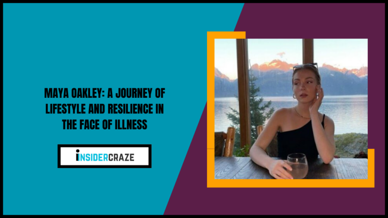 Maya Oakley: A Journey of Lifestyle and Resilience in the Face of Illness